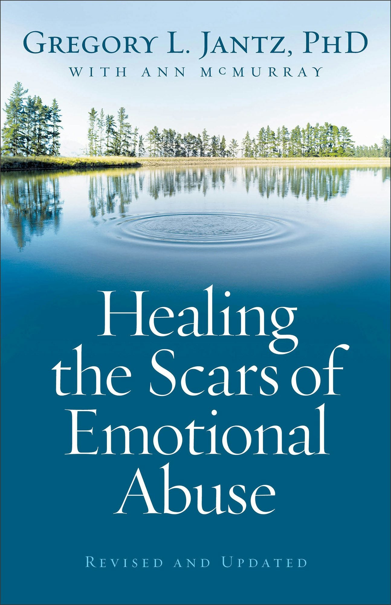 Cover image for Healing the Scars of Emotional Abuse, isbn: 9780800733230