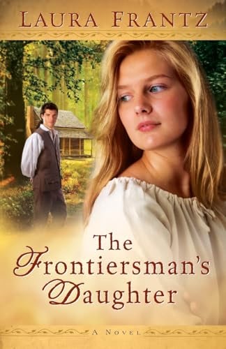 Cover image for The Frontiersman's Daughter, isbn: 9780800733391
