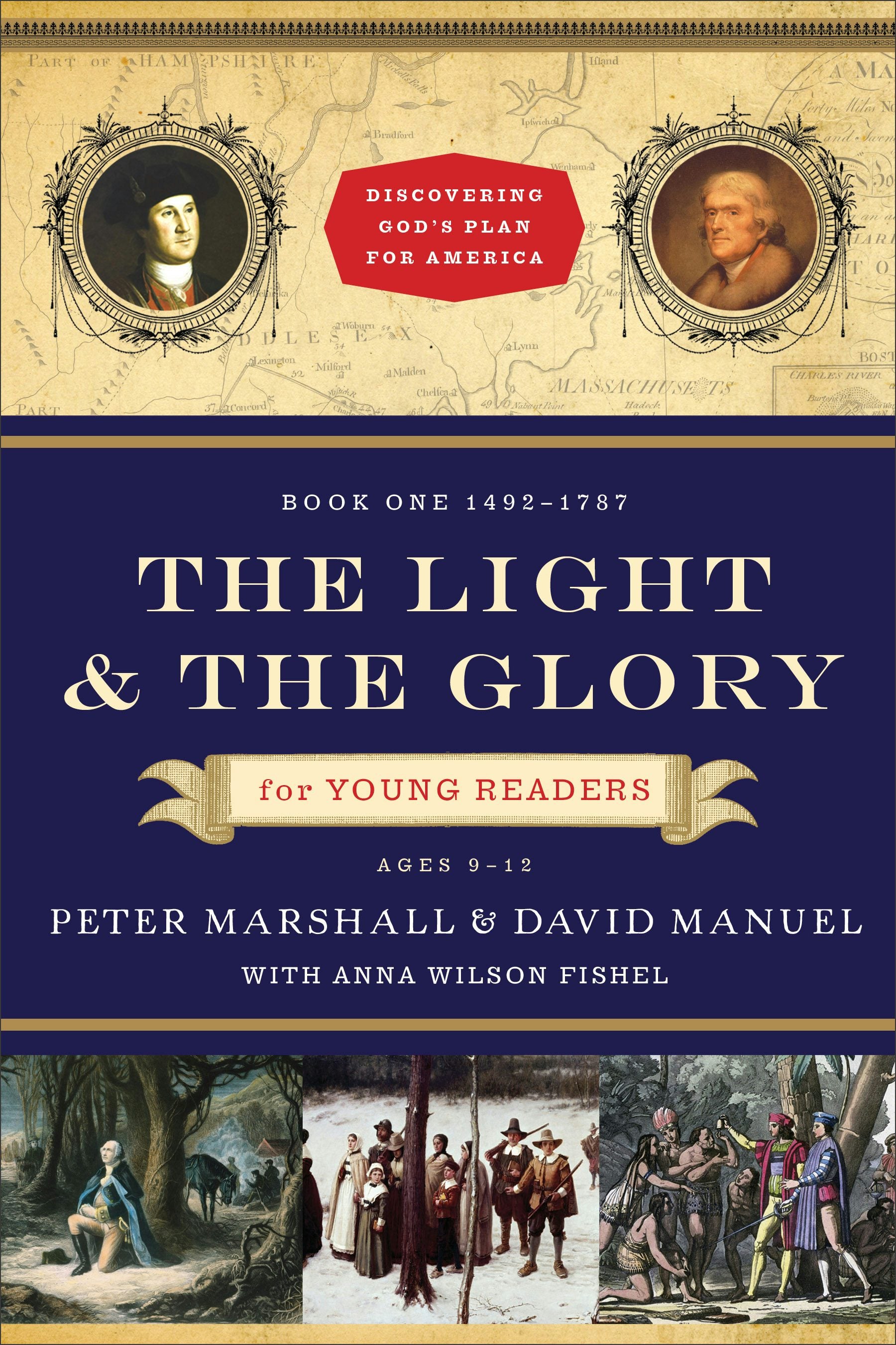 Cover image for The Light and the Glory for Young Readers, isbn: 9780800733735
