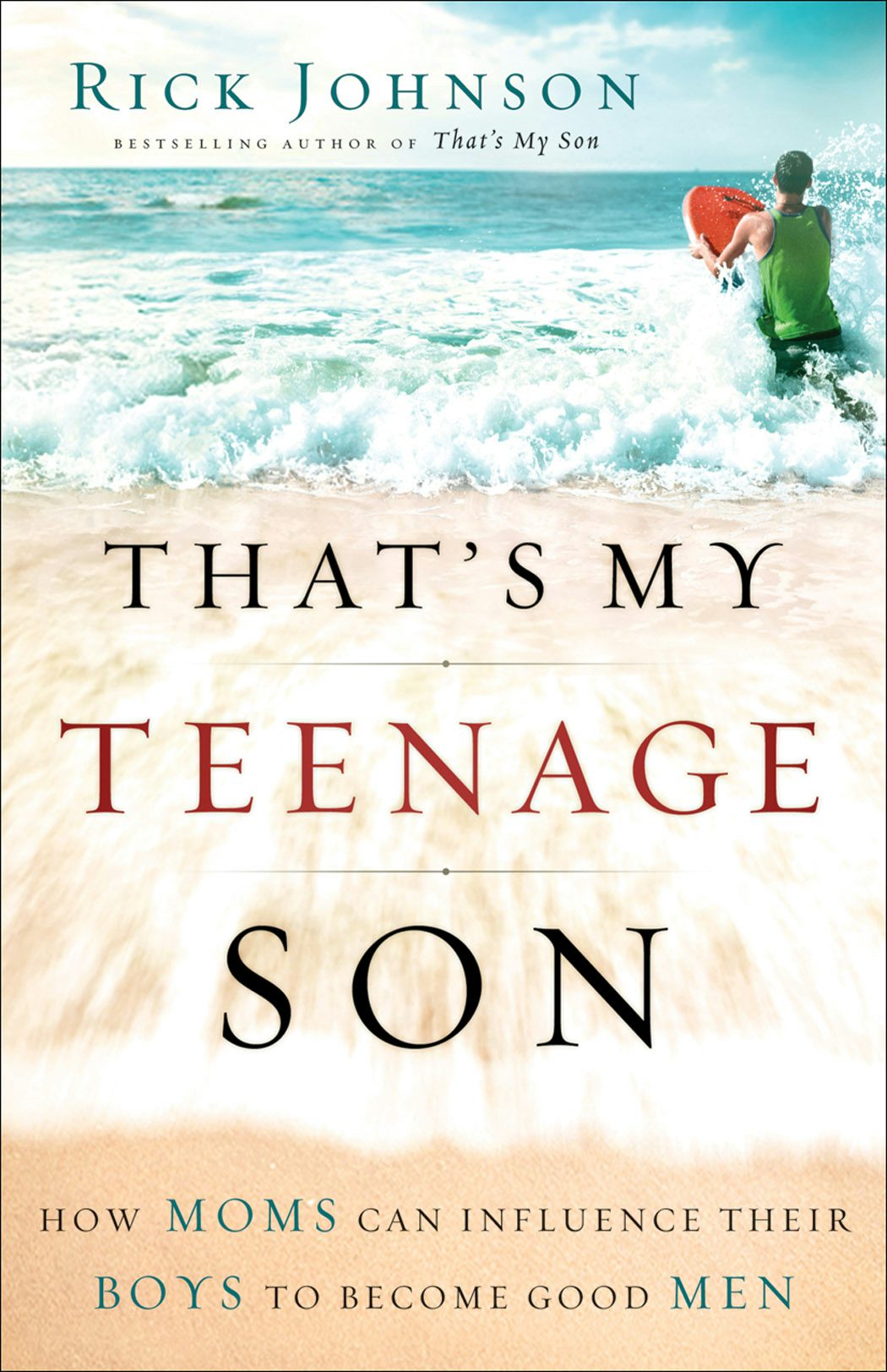 Cover image for That's My Teenage Son, isbn: 9780800733841