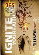 Cover image for Ignite Your Faith, isbn: 9780800733889