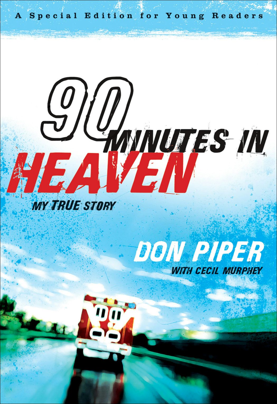 Cover image for 90 Minutes in Heaven, isbn: 9780800733995