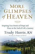 Cover image for More Glimpses of Heaven, isbn: 9780800734404
