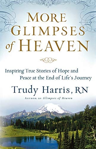 Cover image for More Glimpses of Heaven, isbn: 9780800734404