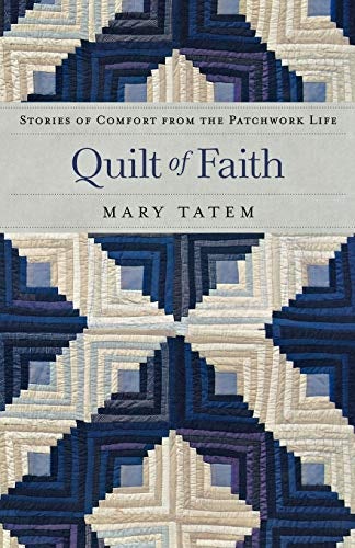 Cover image for Quilt of Faith, isbn: 9780800734435