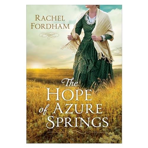 Cover image for The Hope of Azure Springs, isbn: 9780800734732