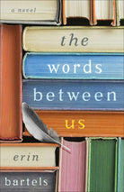 Cover image for The Words between Us, isbn: 9780800734923