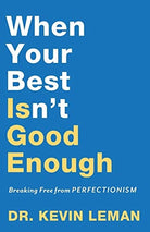 Cover image for When Your Best Isn't Good Enough, isbn: 9780800735296