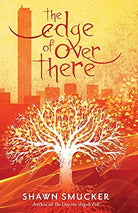 Cover image for The Edge of Over There, isbn: 9780800735418