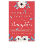 Cover image for Powerful Prayers for Your Daughter, isbn: 9780800735425