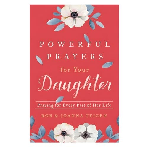 Cover image for Powerful Prayers for Your Daughter, isbn: 9780800735425