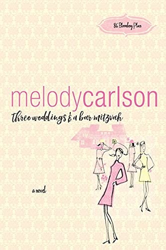 Cover image for Three Weddings and a Bar Mitzvah, isbn: 9780800737450