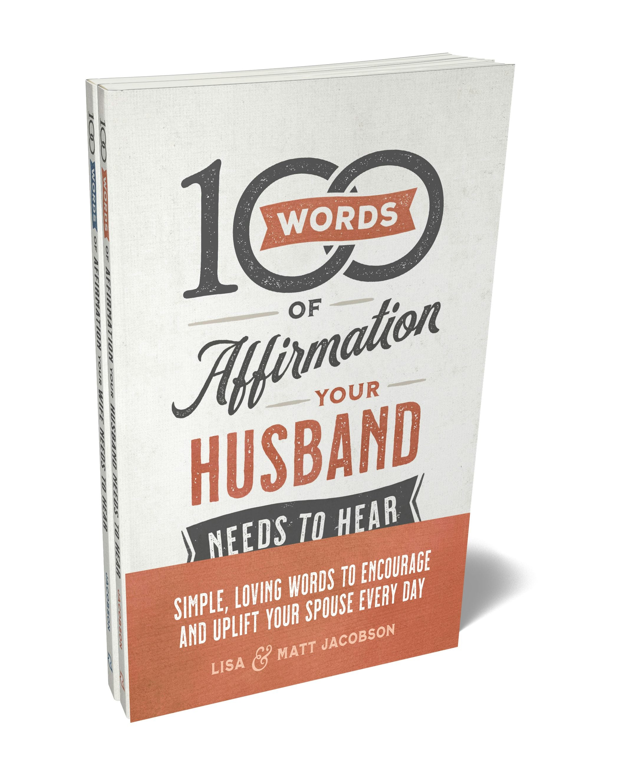 Cover image for 100 Words of Affirmation Your Husband/Wife Needs to Hear Bundle, isbn: 9780800737627