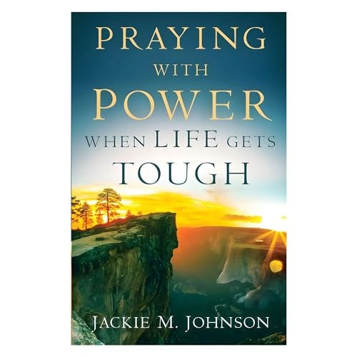 Cover image for Praying with Power When Life Gets Tough, isbn: 9780800738341