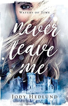 Cover image for Never Leave Me, isbn: 9780800738440