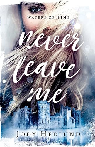 Cover image for Never Leave Me, isbn: 9780800738440