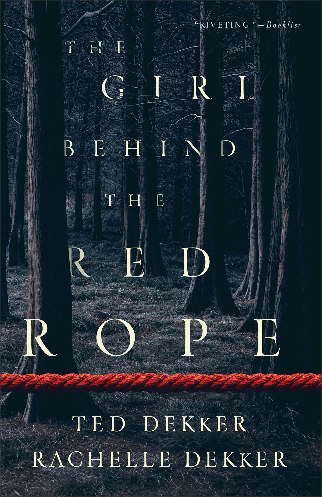 Cover image for The Girl behind the Red Rope, isbn: 9780800739034