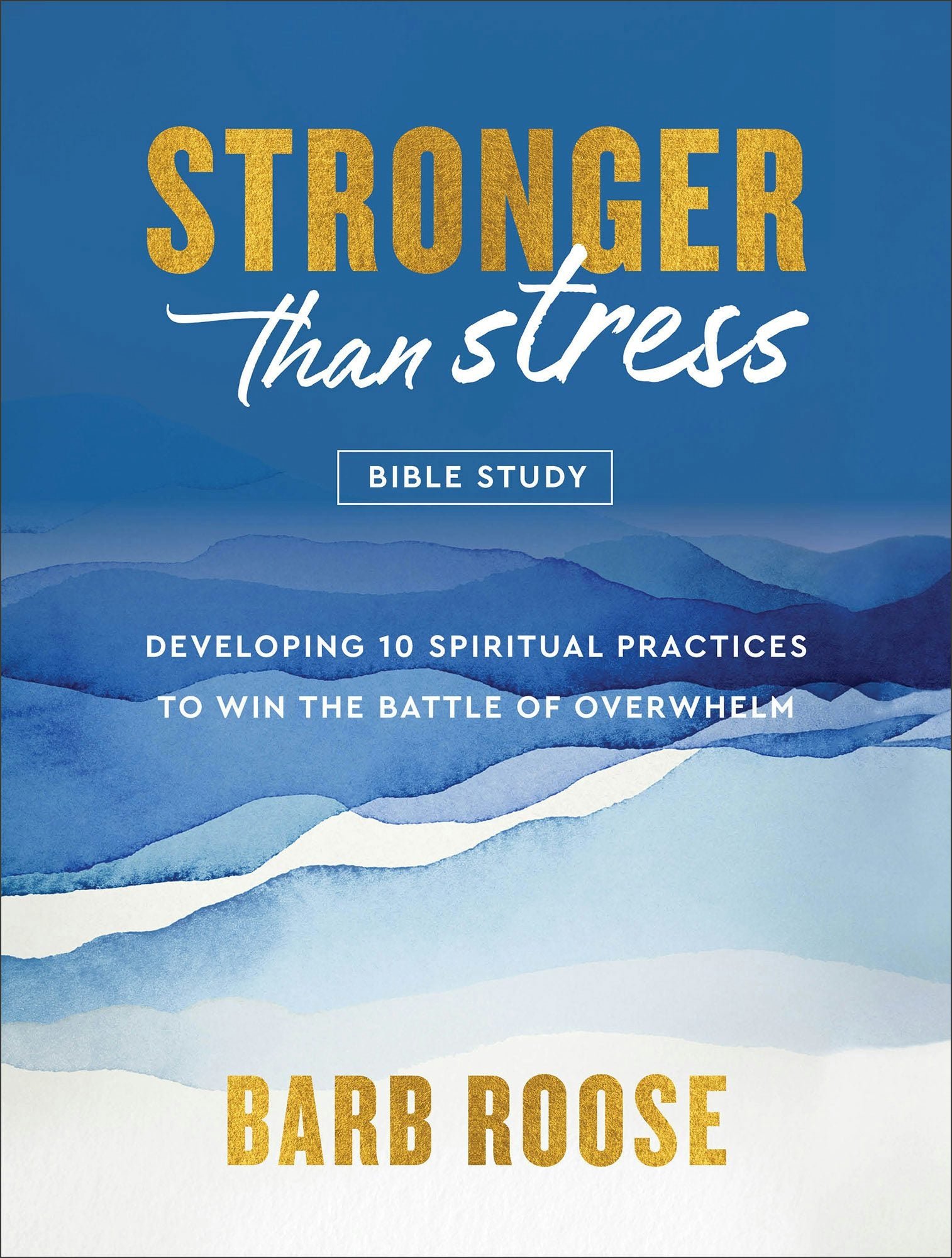 Cover image for Stronger than Stress Bible Study, isbn: 9780800744922