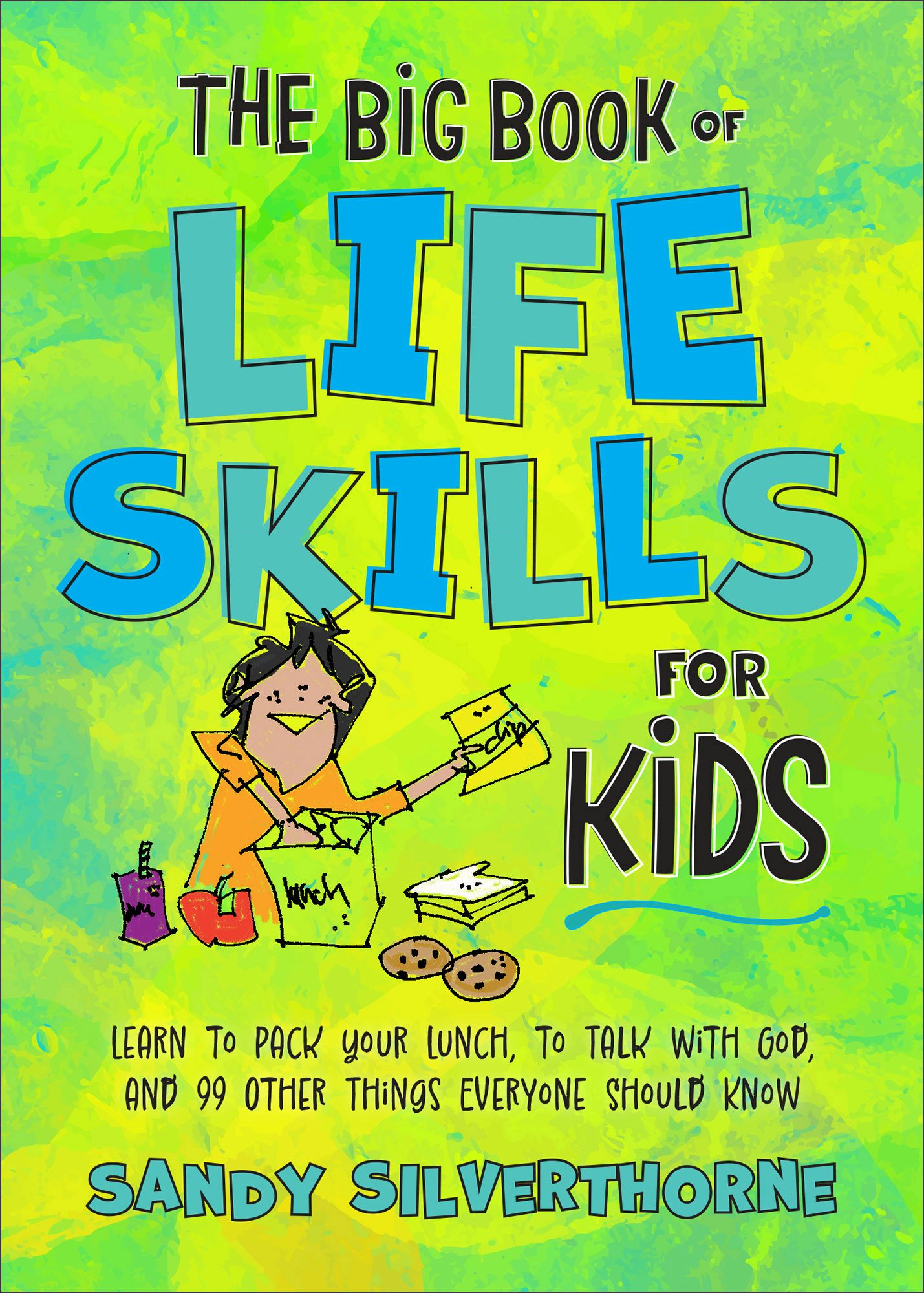 Cover image for The Big Book of Life Skills for Kids, isbn: 9780800745448