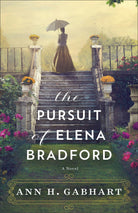 Cover image for The Pursuit of Elena Bradford, isbn: 9780800746261