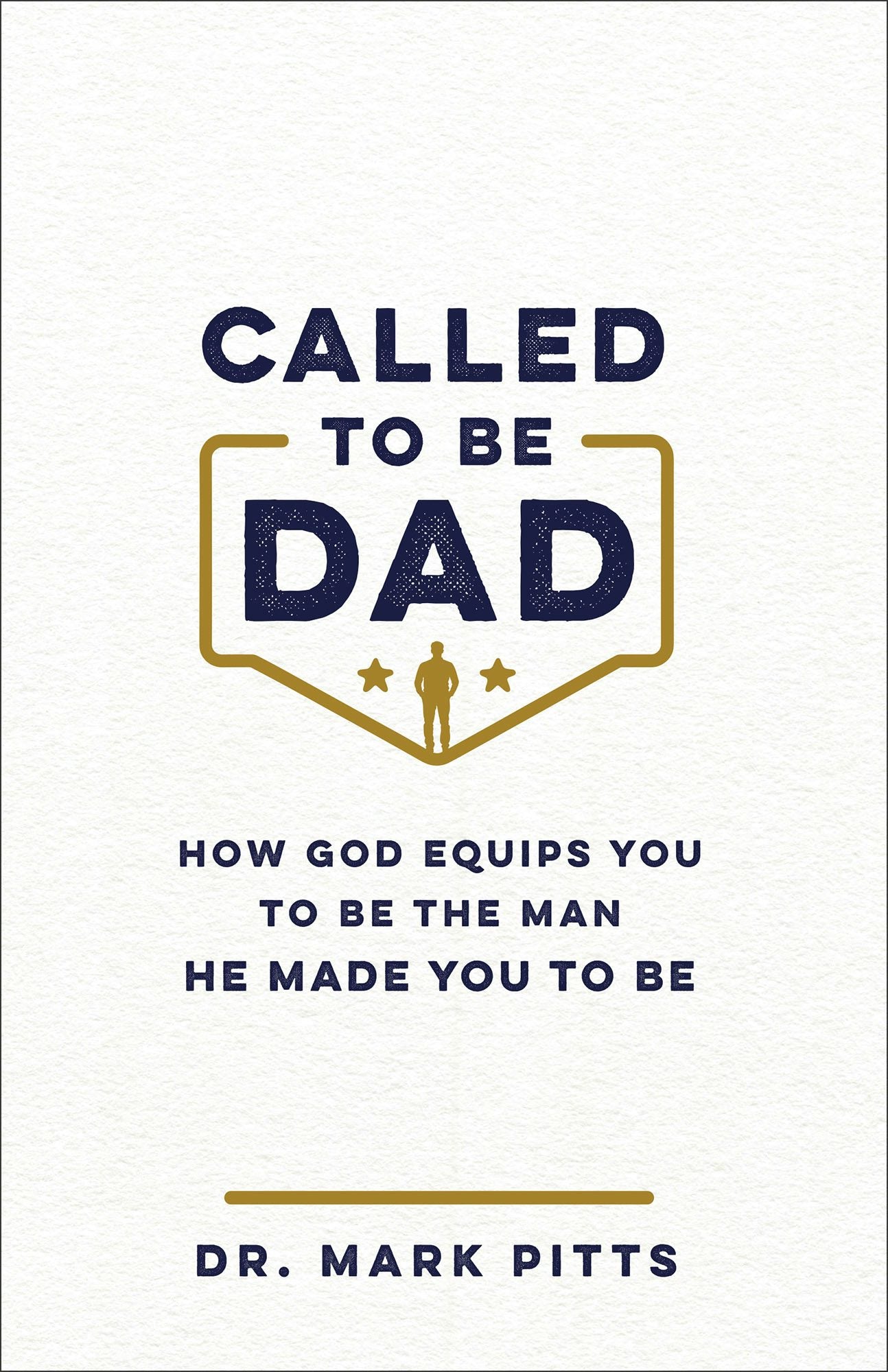 Cover image for Called to Be Dad, isbn: 9780800747237