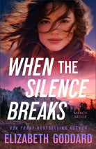 Cover image for When the Silence Breaks, isbn: 9780800747688
