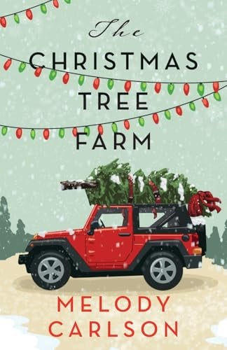 Cover image for The Christmas Tree Farm, isbn: 9780800748050