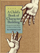 Cover image for A Child's Book of Character Building, Book 1, isbn: 9780800754945