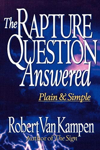 Cover image for The Rapture Question Answered, isbn: 9780800756314