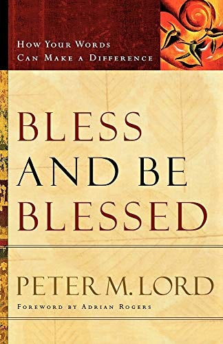 Cover image for Bless and Be Blessed, isbn: 9780800759377