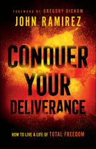 Cover image for Conquer Your Deliverance, isbn: 9780800761844
