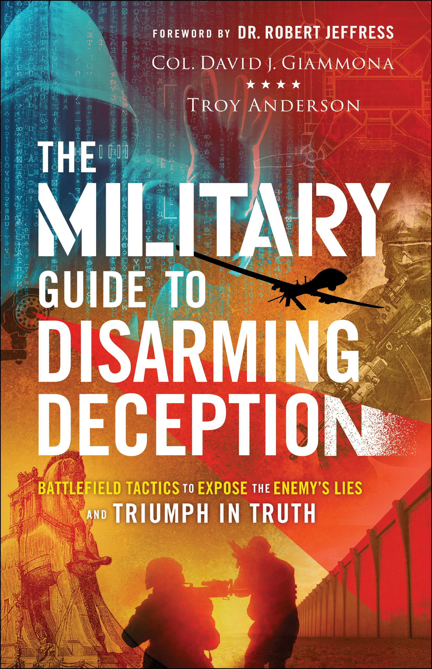 Cover image for The Military Guide to Disarming Deception, isbn: 9780800762582