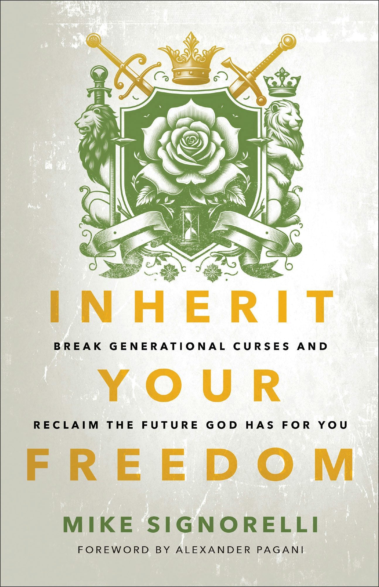 Cover image for Inherit Your Freedom, isbn: 9780800772604