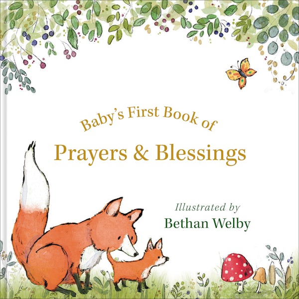 Cover image for Baby's First Book of Prayers & Blessings, isbn: 9780800778941