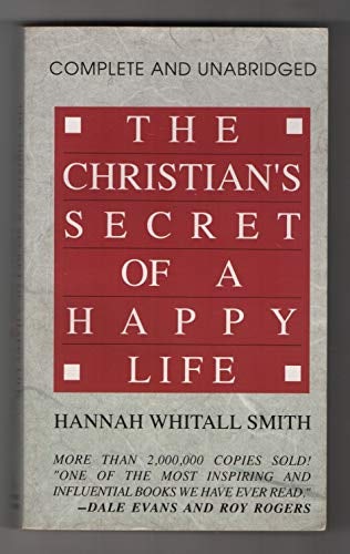 Cover image for The Christian's Secret of a Happy Life, isbn: 9780800780074