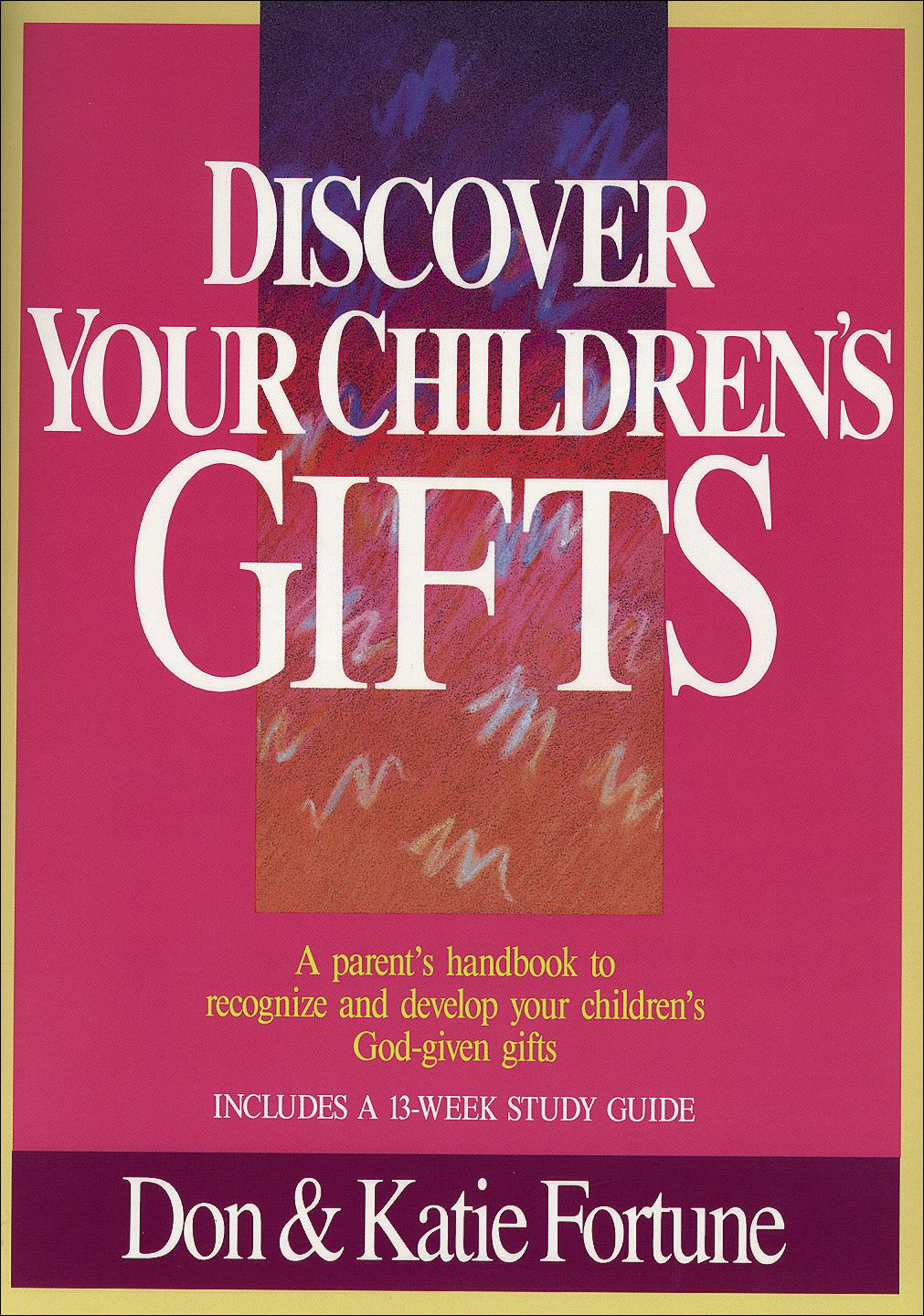 Cover image for Discover Your Children's Gifts, isbn: 9780800791513