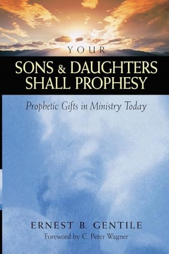 Cover image for Your Sons and Daughters Shall Prophesy, isbn: 9780800792695
