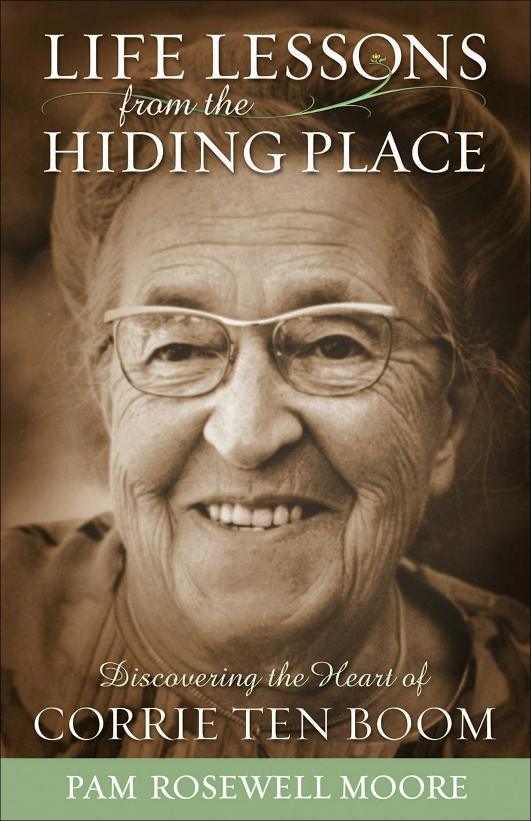 Cover image for Life Lessons from The Hiding Place, isbn: 9780800793548