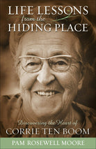 Cover image for Life Lessons from The Hiding Place, isbn: 9780800793548