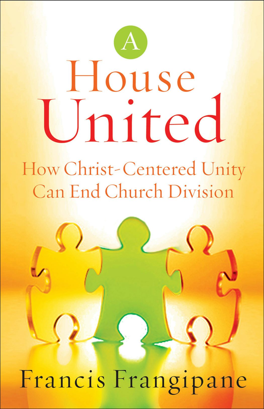 Cover image for A House United, isbn: 9780800793975