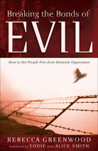 Cover image for Breaking the Bonds of Evil, isbn: 9780800794118