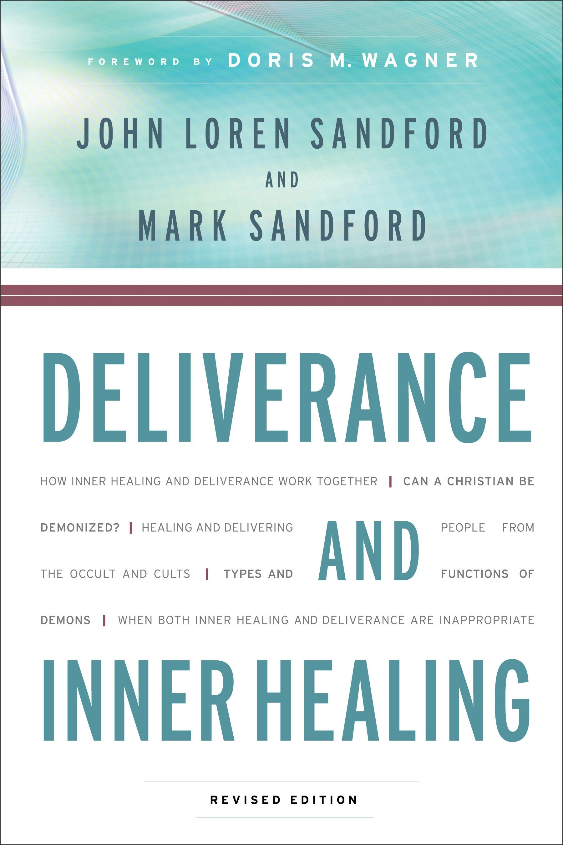 Cover image for Deliverance and Inner Healing, isbn: 9780800794484