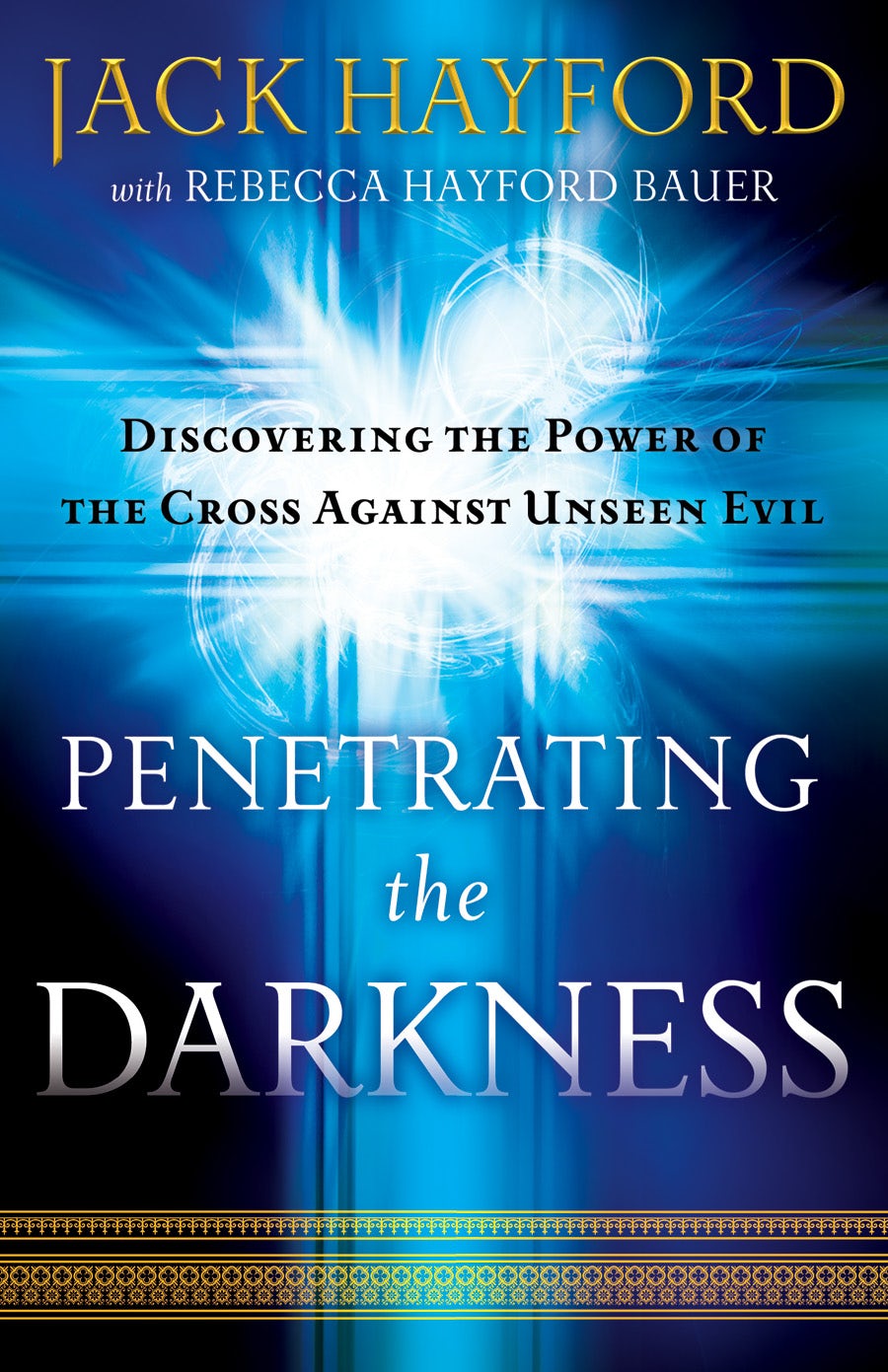 Cover image for Penetrating the Darkness, isbn: 9780800794538