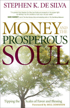 Cover image for Money and the Prosperous Soul, isbn: 9780800794965