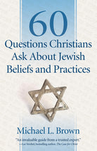Cover image for 60 Questions Christians Ask About Jewish Beliefs and Practices, isbn: 9780800795047