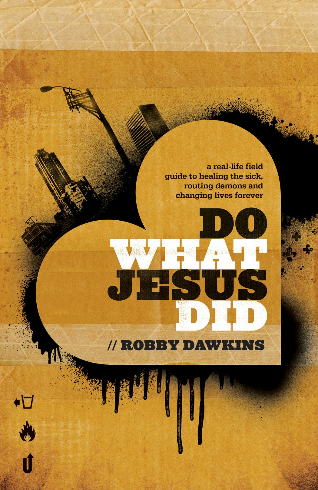 Cover image for Do What Jesus Did, isbn: 9780800795573