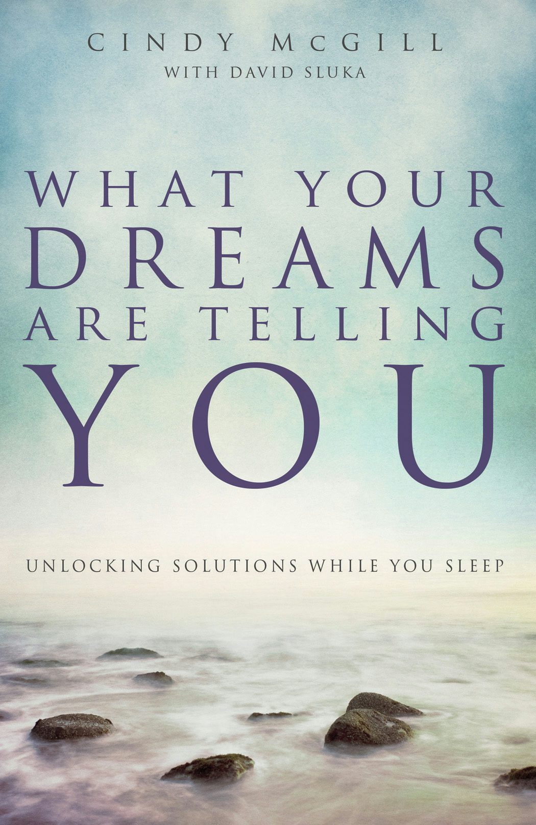 Cover image for What Your Dreams Are Telling You, isbn: 9780800795658