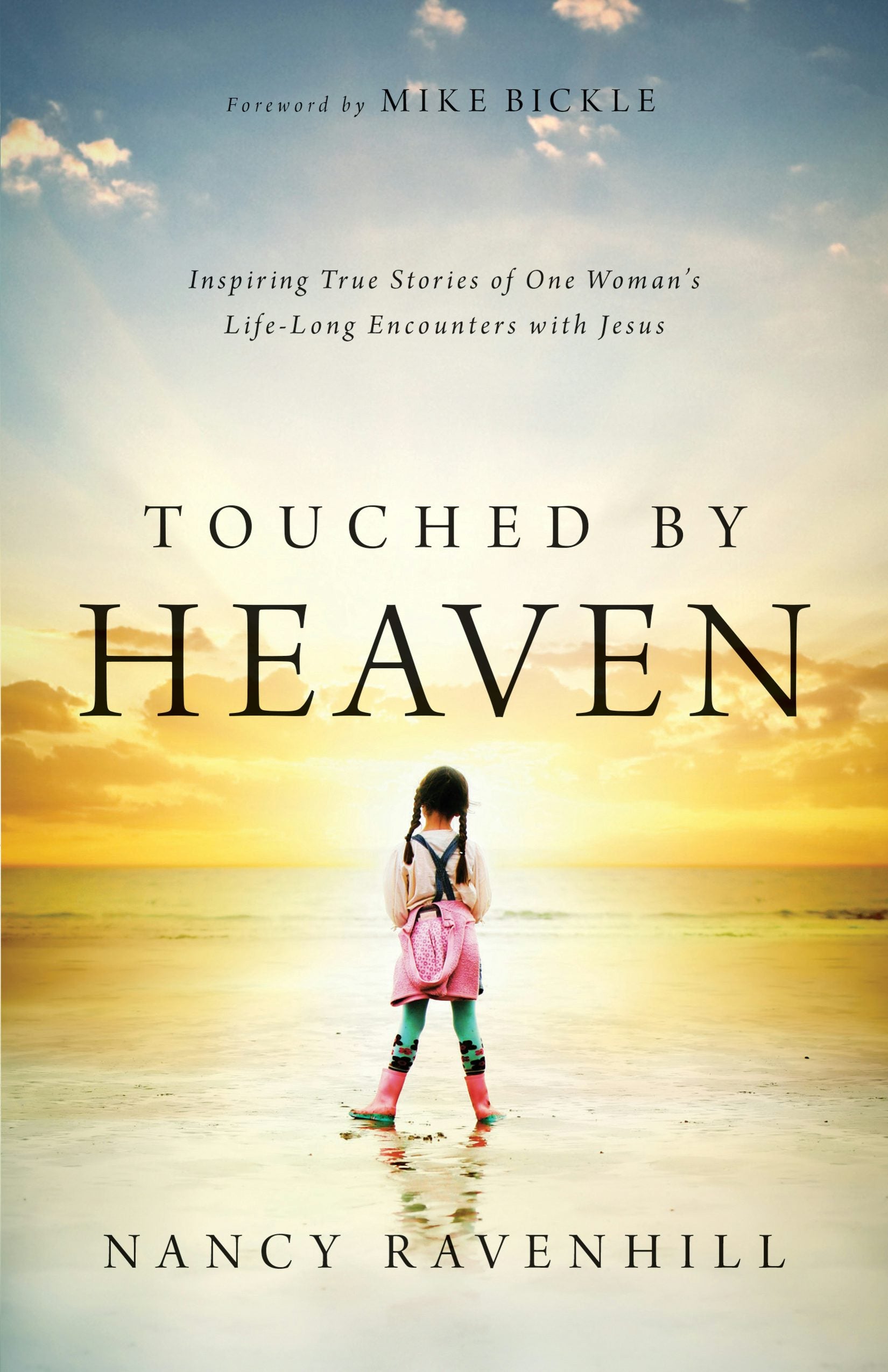 Touched by Heaven – Baker Publishing Group