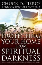 Cover image for Protecting Your Home from Spiritual Darkness, isbn: 9780800796976
