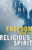 Cover image for Freedom from the Religious Spirit, isbn: 9780800797485